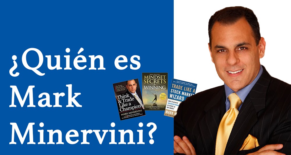 Quien es Mark Minervini